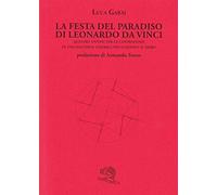 La Festa del Paradiso di Leonardo da Vinci