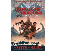 La festa della luna. Dungeons & Dragons. L'onore de ladri