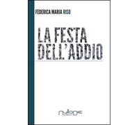 La festa dell'addio