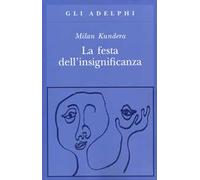 La festa dell'insignificanza