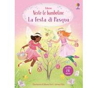 La festa di Pasqua. Ediz. a colori
