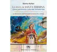 La festa di Santa Fermina come patrimonio culturale immateriale. La dimensione i
