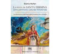 La festa di Santa Fermina come patrimonio culturale immateriale. La dimensione i