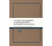 La festa in giardino e altri racconti