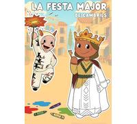 La Festa Major de Cambrils: pinta els elements festius