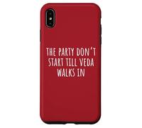 La festa non inizia finché Veda non entra Custodia per iPhone XS Max