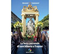 La festa patronale di sant'Alberto a Trapani