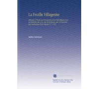 La Feuille Villageoise: Adressée À Toutes les Communes de la République pour les Instruire des Lois, des Événemens, des Découvertes Qui Intéressant Tout Citoyen V.7 1793 (Edizione francese)