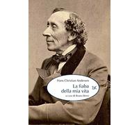 La fiaba della mia vita