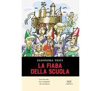 La fiaba della scuola