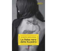 La fiaba nera della Kuçedra