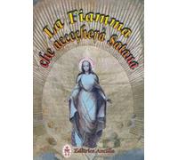 La fiamma che accecherà Satana