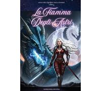 La Fiamma degli Astri