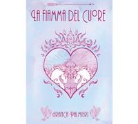La fiamma del cuore