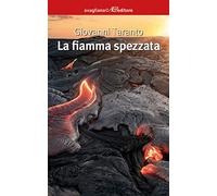 La fiamma spezzata