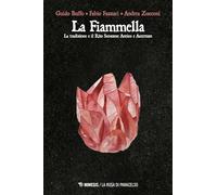 La fiammella. Tradizione e Rito Scozzese Antico ed Accettato