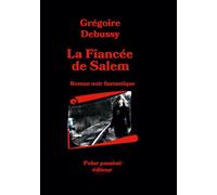 La Fiancée de Salem