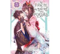 La Fiancée du maître des portails - Tome 5