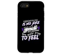La fibromialgia non è uno scherzo e ogni giorno non lo sa Custodia per iPhone SE (2020) / 7 / 8