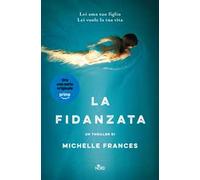 Libri Michelle Frances - La Fidanzata