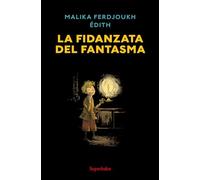 La fidanzata del fantasma. Ediz. a colori