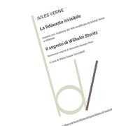 Jules Verne – La fidanzata invisibile. Con Il segreto di Wilhelm Storitz – 2023