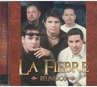 La Fiebre - Reunidos