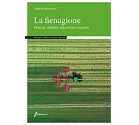 La fienagione. Principi, sistemi, macchine e impianti