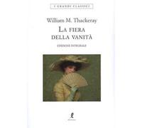 La fiera delle vanità. Ediz. integrale