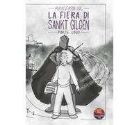La fiera di Sankt Gilgen: Parte uno