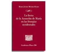 La fiesta de la Asunción de María en las liturgias occidentales: 290