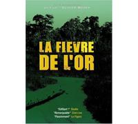 La fièvre de l'or