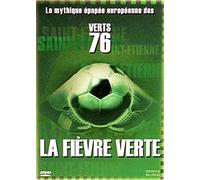 La Fièvre Verte