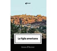 La figlia americana