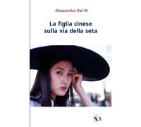 La figlia cinese sulla via della seta