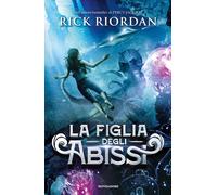 La figlia degli abissi- Rick Riordan