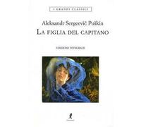 La figlia del capitano. Ediz. integrale