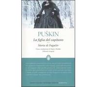 La figlia del capitano-Storia di Pugacëv. Ediz. integrale