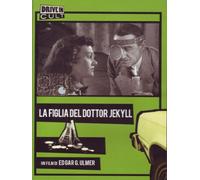 La figlia del dottor Jekyll