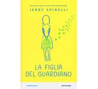 La figlia del guardiano