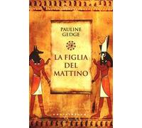 La figlia del mattino