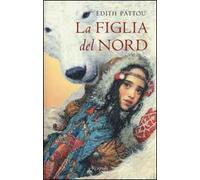 La figlia del Nord