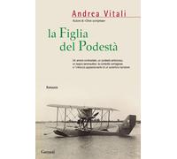 La figlia del podestà - Vitali Andrea