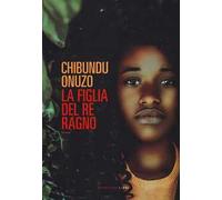 La figlia del re ragno