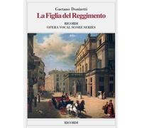 La figlia del reggimento Ed. Tradizionale - Opera Completa Per Canto E Pianoforte