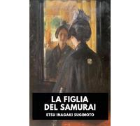 La figlia del Samurai