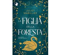 La figlia della foresta