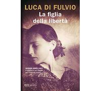 La figlia della libertà