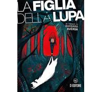 La figlia della lupa