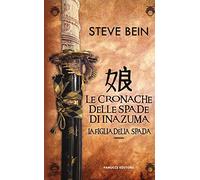 La figlia della spada. Le cronache delle spade di Inazuma
